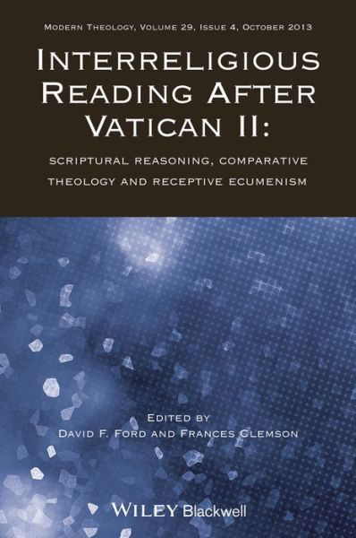 Cover for DF Ford · Interreligious Reading After Vatican II: Scriptural Reasoning, Comparative Theology and Receptive Ecumenism - Directions in Modern Theology (Taschenbuch) (2013)