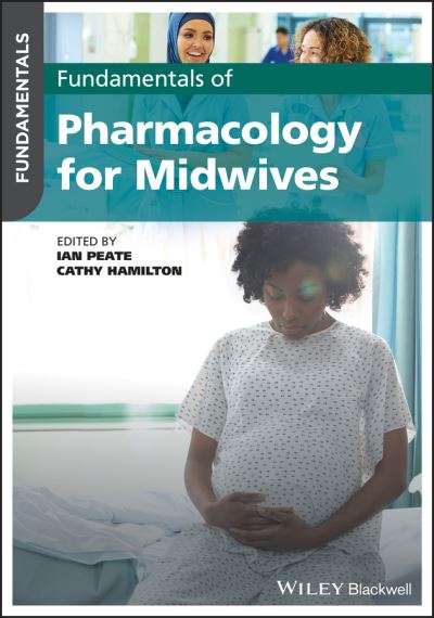 Cover for I Peate · Fundamentals of Pharmacology for Midwives - Fundamentals (Paperback Book) (2022)