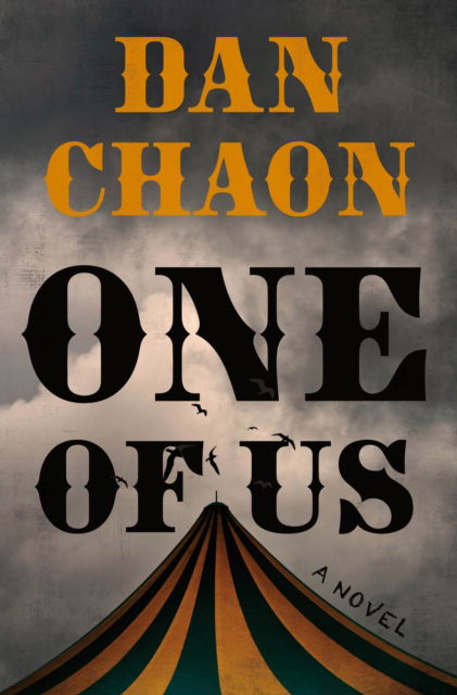 Cover for Dan Chaon · One of Us: A Novel (Hardcover Book) (2026)