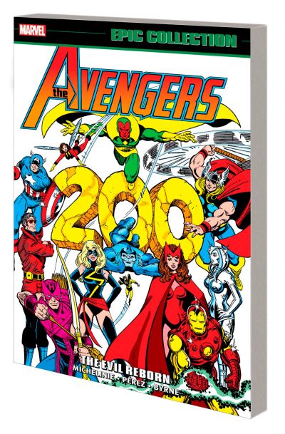 Avengers Epic Collection: The Evil Reborn - David Michelinie - Kirjat - Marvel Comics - 9781302955236 - tiistai 21. toukokuuta 2024