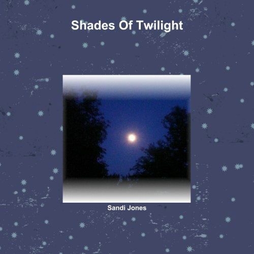 Cover for Sandi Jones · Shades of Twilight (Paperback Book) (2013)