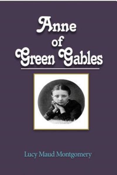 Cover for Lucy Maud Montgomery · Anne of Green Gables (Pocketbok) (2024)