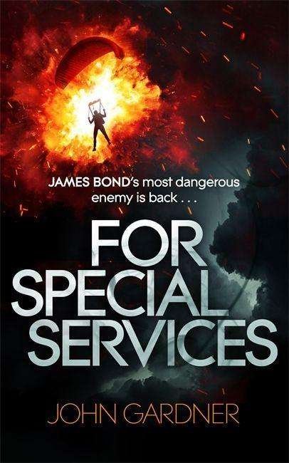 Cover for John Gardner · For Special Services: A James Bond thriller - James Bond (Paperback Bog) (2020)
