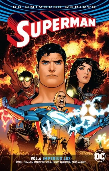 Cover for Peter J. Tomasi · Superman Volum e6: Imperius Lex. Rebirth (Paperback Book) (2018)