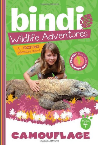 Cover for Chris Kunz · Camouflage: Bindi Wildlife Adventures (Bindi's Wildlife Adventures) (Paperback Book) (2011)