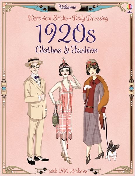 Historical Sticker Dolly Dressing 1920s Fashion - Emily Bone - Bøker - Usborne Publishing Ltd - 9781409537236 - 11. april 2014