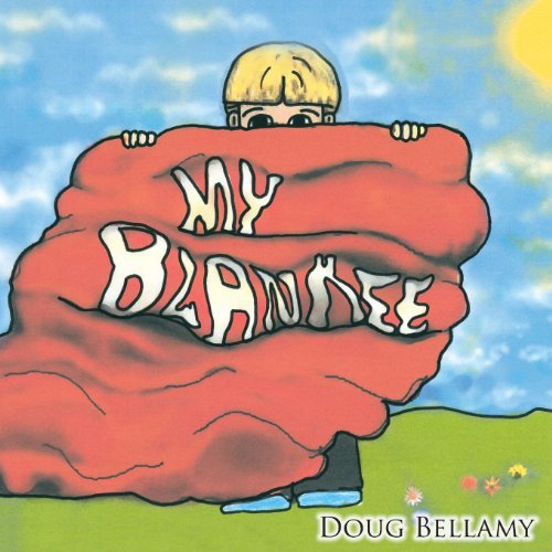 Cover for Doug Bellamy · My Blankee (Paperback Bog) (2013)