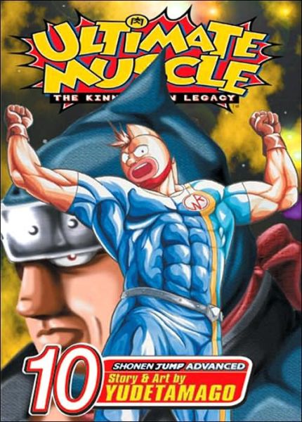 Cover for Yudetamago · Ultimate Muscle, Vol. 10 (Ultimate Muscle: the Kinnikuman Legacy) (Paperback Book) (2006)