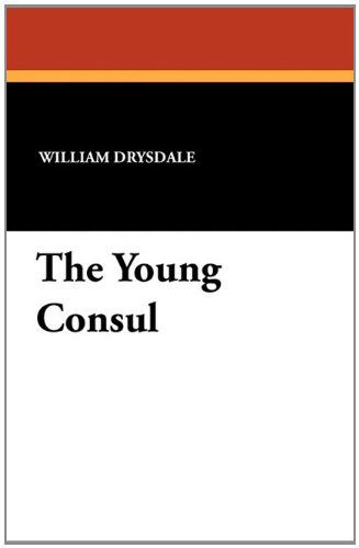 Cover for William Drysdale · The Young Consul (Paperback Book) (2010)