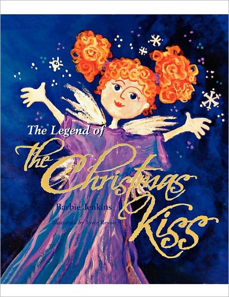 Cover for Barbie Jenkins · The Legend of the Christmas Kiss (Paperback Book) (2010)