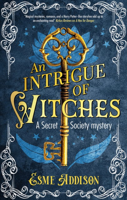 An Intrigue of Witches - A Secret Society Mystery - Esme Addison - Książki - Canongate Books - 9781448316236 - 19 grudnia 2024