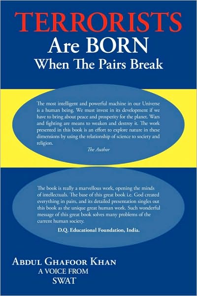 Cover for Abdul Ghafoor Khan · Terrorists Are Born when the Pairs Break (Paperback Book) (2009)