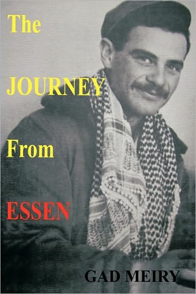Cover for Gad Meiry · The Journey from Essen (Gebundenes Buch) (2010)