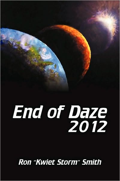 Cover for Ron Smith · End of Daze 2012 (Pocketbok) (2010)