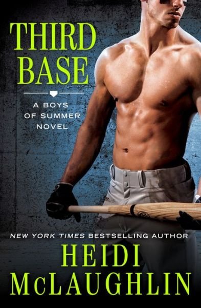Cover for Heidi McLaughlin · Third Base - The Boys of Summer (Paperback Book) (2017)