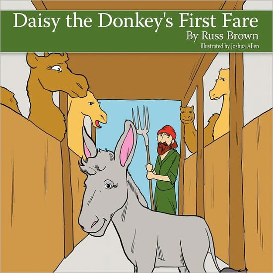 Cover for Russ Brown · Daisy the Donkey's First Fare (Paperback Book) (2011)