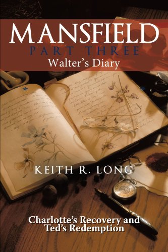 Cover for Keith R. Long · Mansfield: Walter's Diary Part Three (Paperback Book) (2011)