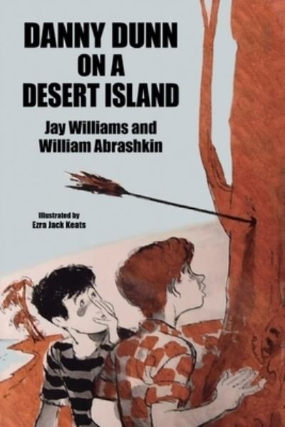 Cover for Jay Williams · Danny Dunn on a Desert Island (Paperback Book) (2021)