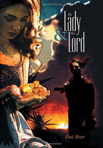 Cover for Paul Breer · The Lady and the Lord (Hardcover Book) (2012)