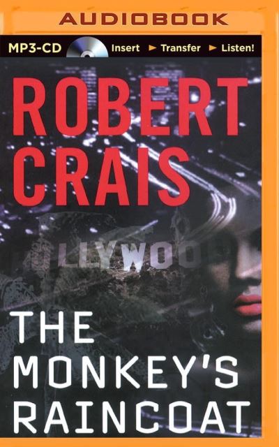 Cover for Robert Crais · Monkey's Raincoat, The (MP3-CD) (2014)