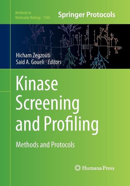 Cover for Kinase Screening and Profiling: Methods and Protocols - Methods in Molecular Biology (Paperback Book) [Softcover reprint of the original 1st ed. 2016 edition] (2016)