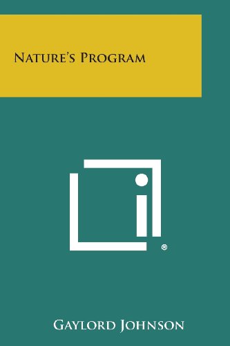 Cover for Gaylord Johnson · Nature's Program (Paperback Book) (2013)