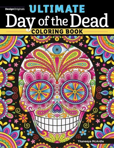 Cover for Thaneeya McArdle · Ultimate Day of the Dead Coloring Book (Paperback Bog) (2022)