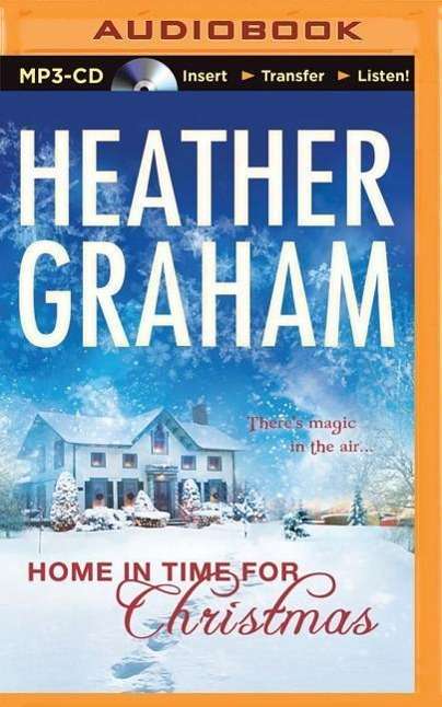 Cover for Heather Graham · Home in Time for Christmas (MP3-CD) (2015)