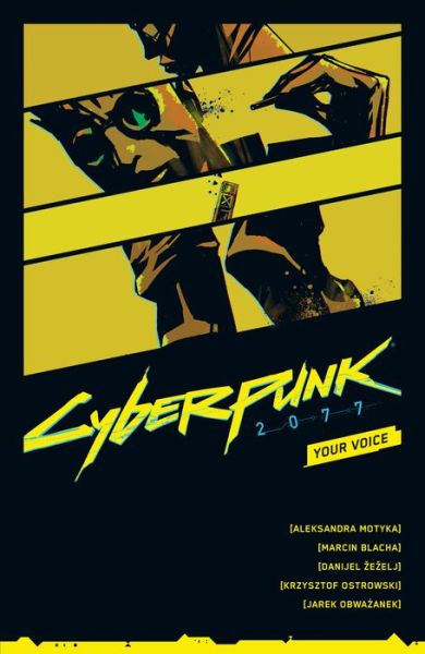 Cover for Aleksandra Motyka · Cyberpunk 2077: Your Voice (Paperback Book) (2021)