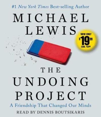 Cover for Michael Lewis · The Undoing Project A Friendship that Changed Our Minds (CD) (2018)