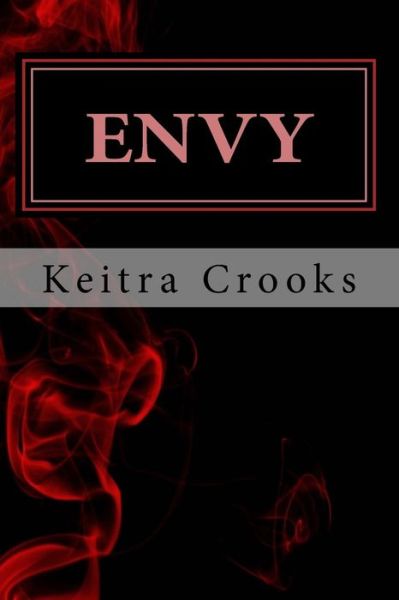 Cover for Keitra Crooks · Envy (Paperback Book) (2015)