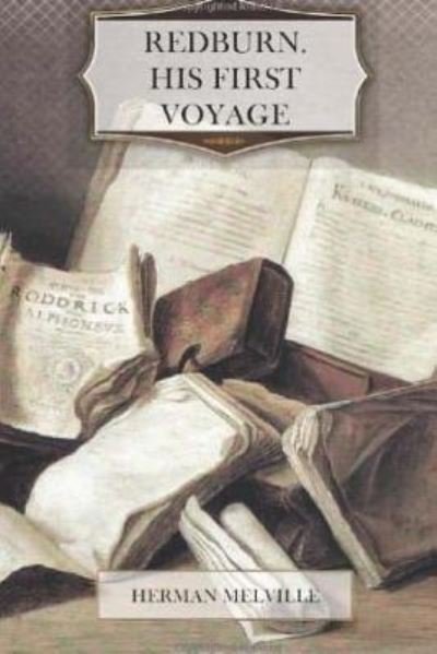 Cover for Herman Melville · Redburn, His First Voyage (Paperback Bog) (2015)