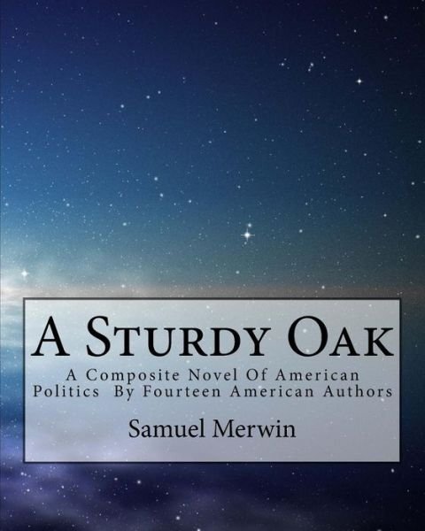 Cover for Samuel Merwin · A Sturdy Oak (Taschenbuch) (1917)