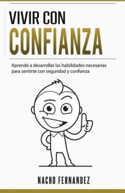Cover for Nacho Fernandez · Vivir con confianza (Pocketbok) (2016)
