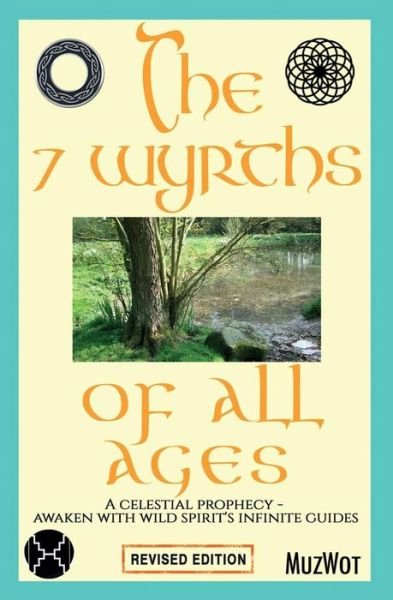 Cover for Muzwot · The 7 Wyrths of All Ages (Pocketbok) (2016)