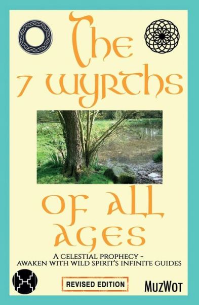 Cover for Muzwot · The 7 Wyrths of All Ages (Paperback Book) (2016)