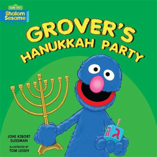 Cover for Joni Kibort Sussman · Grover's Hanukkah Party (Book) (2019)