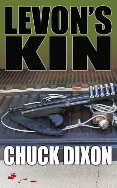 Cover for Chuck Dixon · Levon's Kin (Pocketbok) (2017)