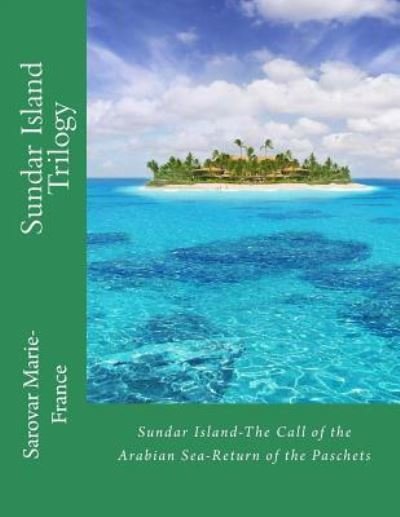 Cover for Sarovar Marie France · Sundar Island Trilogy (Taschenbuch) (2017)