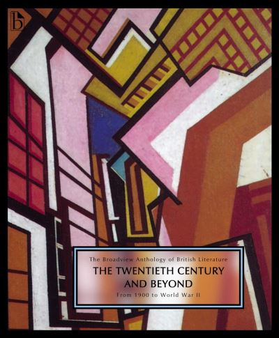 Cover for Joseph Black · The Broadview Anthology of British Literature Volume 6A: The Twentieth Century and Beyond: From 1900 to Mid Century (Paperback Book) (2008)