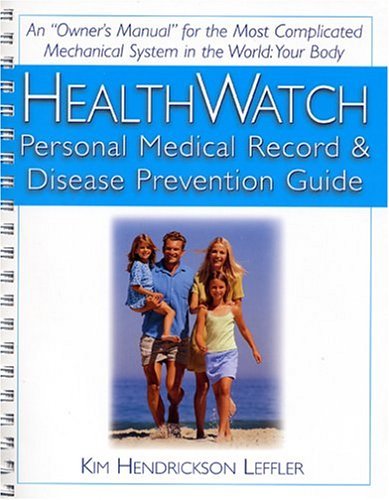 Cover for Kim Hendrickson Leffler · Healthwise: Personal Medical Record &amp; Diseae Prevention Guide (Pocketbok) (2004)