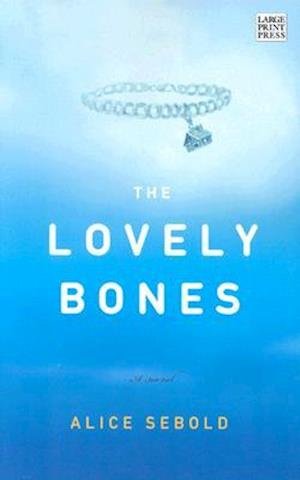 Cover for Alice Sebold · The lovely bones (Bog) (2004)