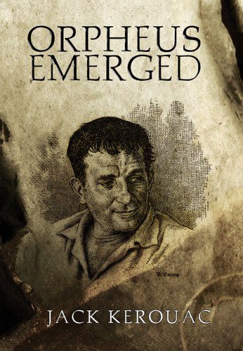 Cover for Jack Kerouac · Orpheus Emerged (Paperback Book) [Reprint edition] (2005)