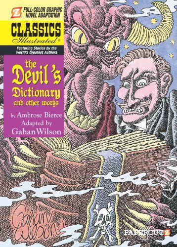 Cover for Ambrose Bierce · Classics Illustrated #11: The Devil's Dictionary (Hardcover Book) (2010)