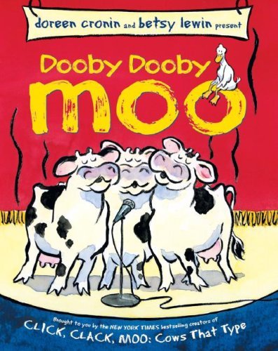 Cover for Doreen Cronin · Dooby Dooby Moo (Click, Clack) (Hardcover bog) (2006)