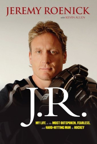 Cover for Kevin Allen · J.r.: My Life As the Most Outspoken, Fearless, and Hard-hitting Man in Hockey (Paperback Book) (2013)
