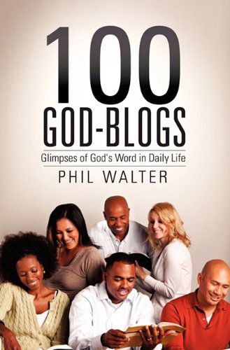 Cover for Phil Walter · 100 God-blogs (Paperback Book) (2010)