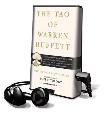 The Tao of Warren Buffett : Warren Buffett's Words of Wisdom Quotations and Interpretations to Help Guide You to Billionaire Wealth and Enlightened ... Library Edition - Mary Buffett - Andere - Tantor Media Inc - 9781616377236 - 5 maart 2024