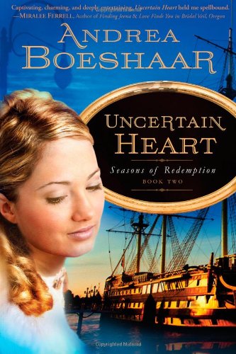 Cover for Andrea Boeshaar · Uncertain Heart (Paperback Book) (2010)