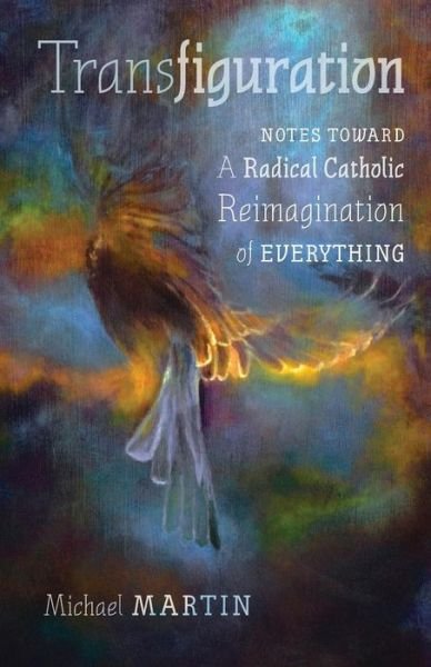 Cover for Michael Martin · Transfiguration (Paperback Bog) (2018)